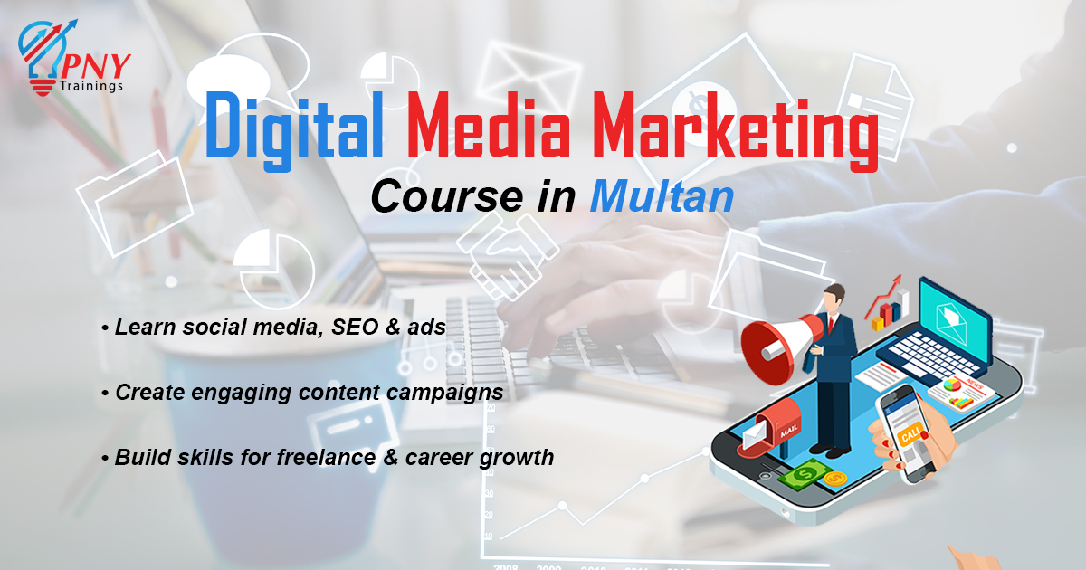 Digital Marketing Course in Multan